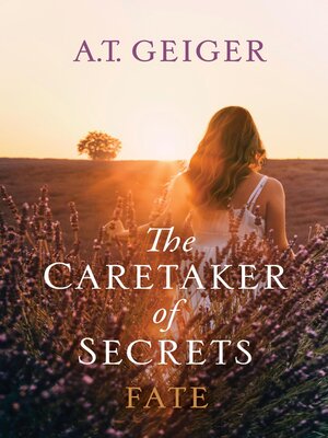 cover image of The Caretaker of Secrets Fate